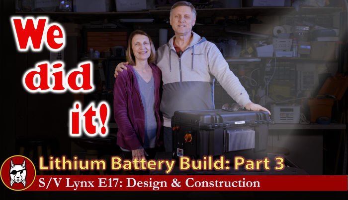 Lithium Battery Prototyping Part 3
