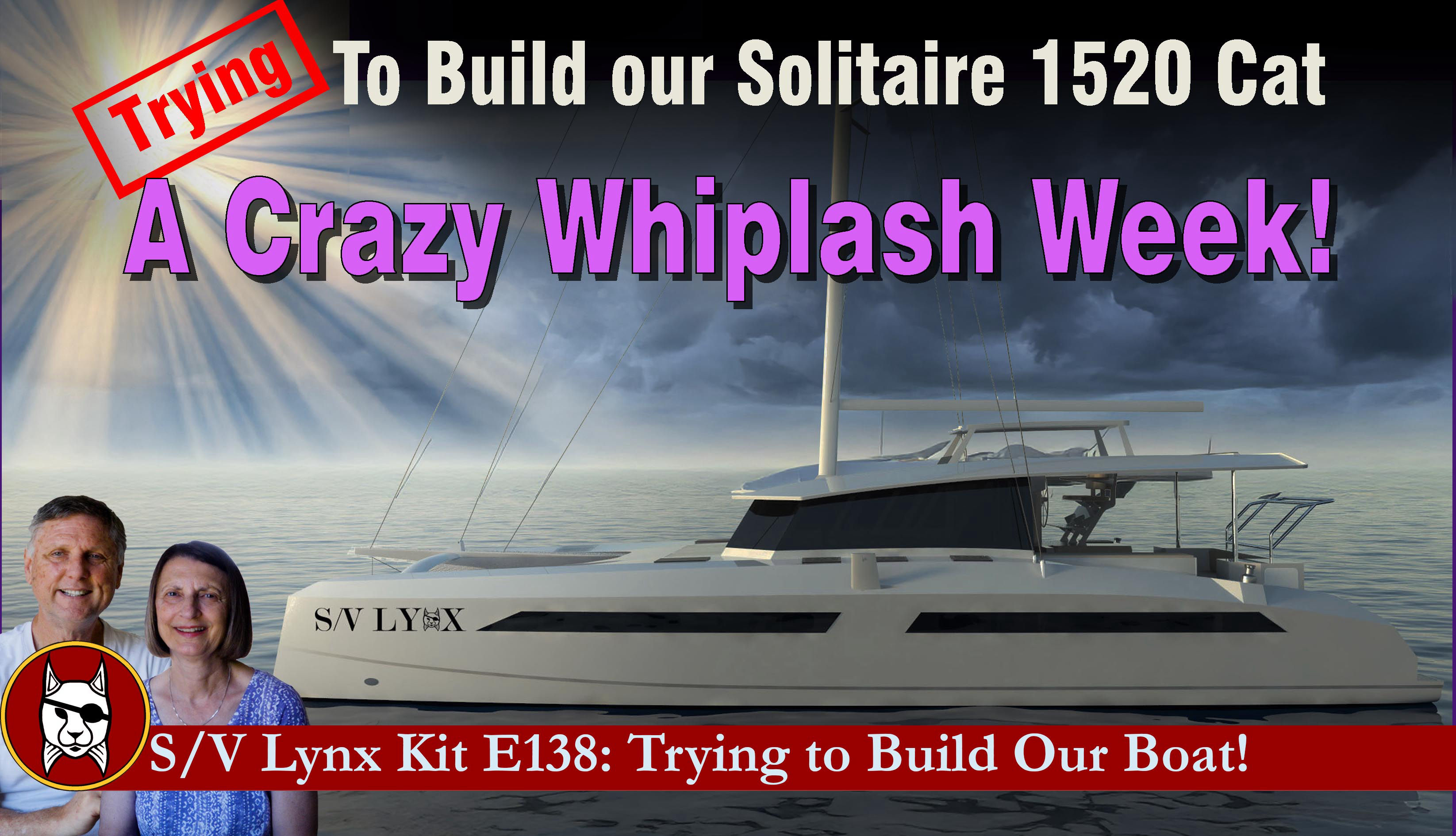 Trying to Build Our Boat