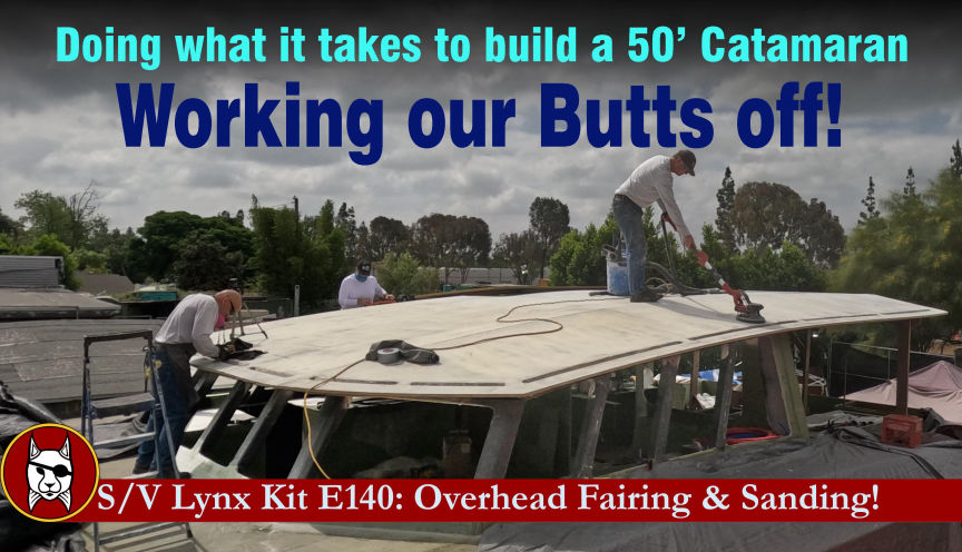 Overhead Fairing and Sanding