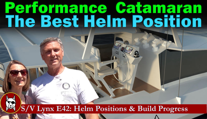 The Best Helm Position & Build Progress